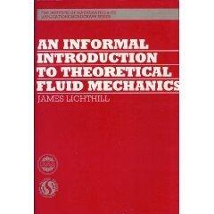 An Informal Introduction to Theoretical Fluid Mechanics