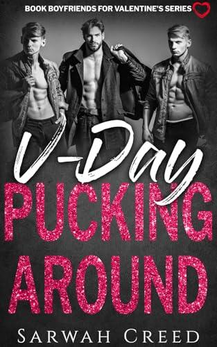 V-Day Pucking Around: A Reverse Harem Romance
