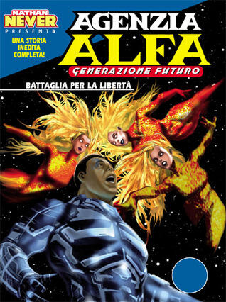 Agenzia Alfa n. 19: Battaglia per la libertà