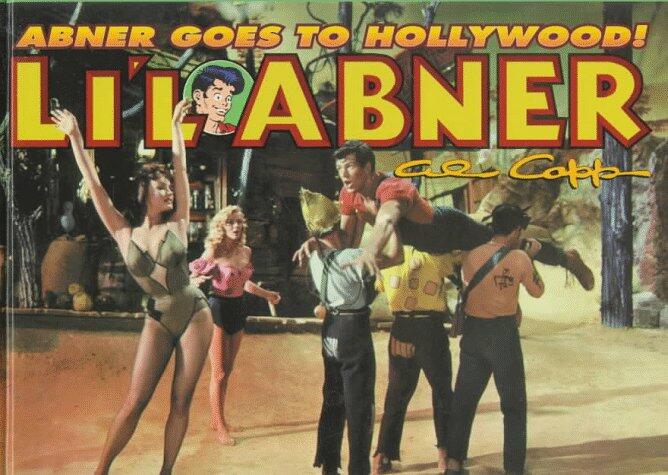 Li'l Abner: Dailies, Vol. 25: 1959 - Abner Goes to Hollywood