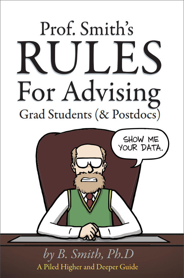 Prof. Smith's Rules for Advising Grad Students