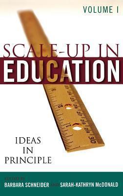 Scale-Up in Education: Ideas in Principle