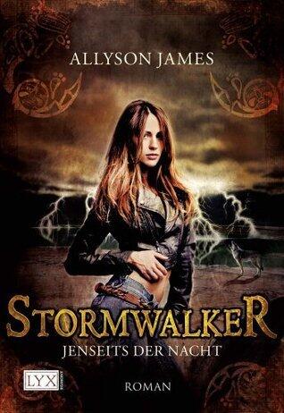 Stormwalker: Jenseits der Nacht