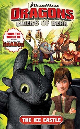 Dragons: Riders of Berk Vol. 3: The Ice Castle