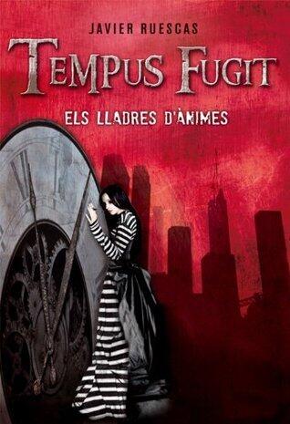 Tempus Fugit: Els lladres d'ànimes