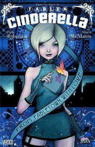Cinderella: From Fabletown with Love