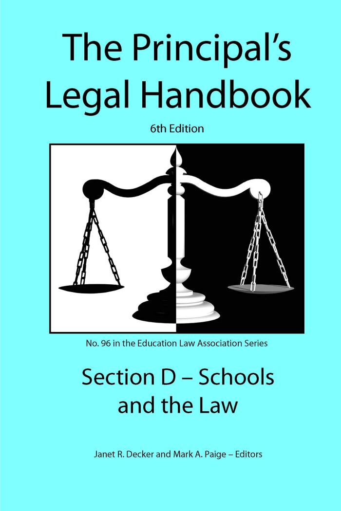 Principal's Legal Handbook: Schools and the Law