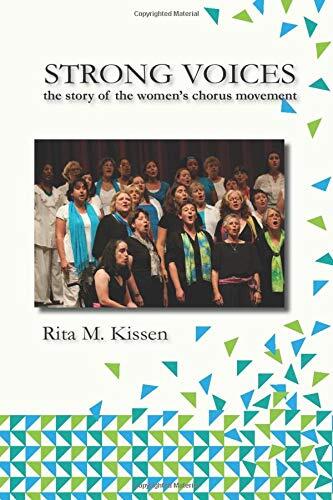 Strong Voices: The Story of the Women's Chorus Movement