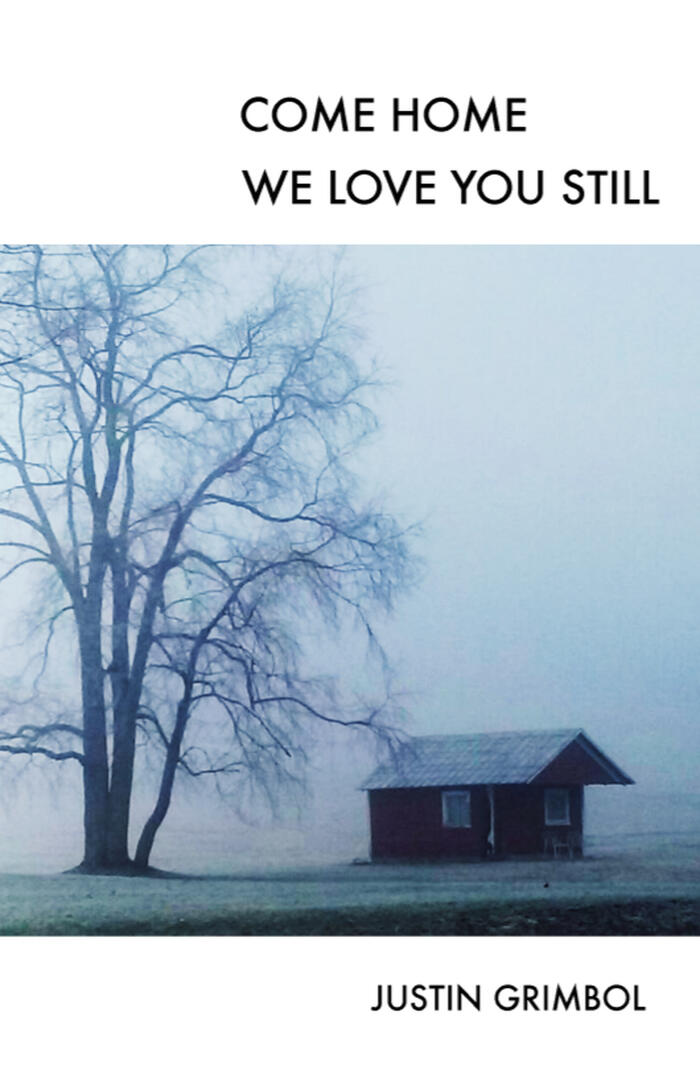 Come Home, We Love You Still