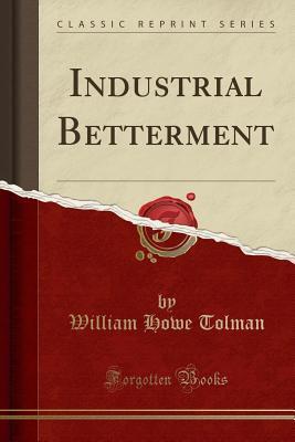 Industrial Betterment