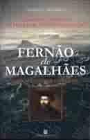 Fernão de Magalhães - Para Além do Fim do Mundo