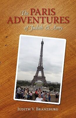 The Paris Adventures of Judith & Amy