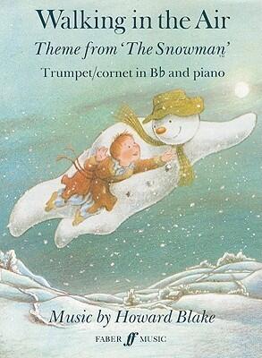 Walking in the Air (Theme from The Snowman")": Part(s)