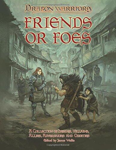 Friends or Foes: A collection of heroes, villains, allies, adversaries and oddities