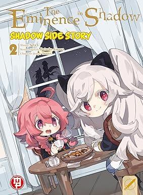 The Eminence in Shadow: Shadow Side Story, Vol. 2