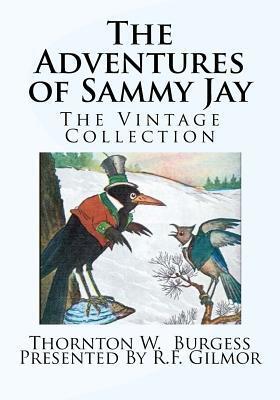 The Adventures of Sammy Jay: The Vintage Collection