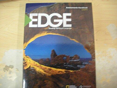 Hampton-Brown EDGE Reading, Writing and Language Assessments Handbook Level C