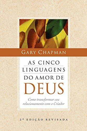 As cinco linguagens do amor de Deus