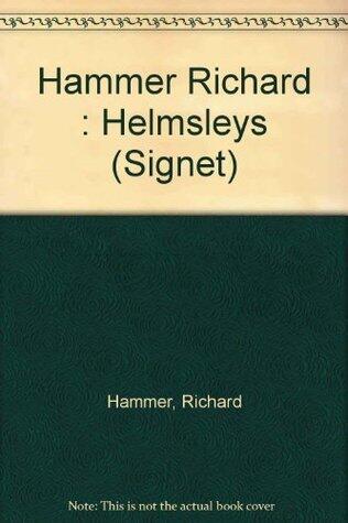 The Helmsleys: The Rise and Fall of Harry and Leona Helmsley