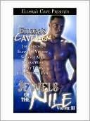 Ellora's Cavemen: Jewels of the Nile III