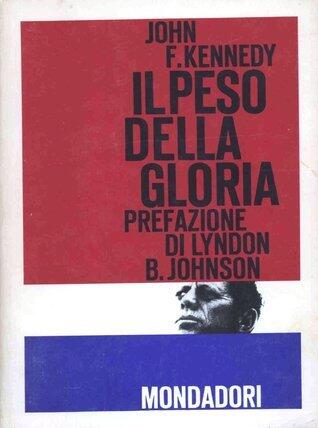Il Peso Della Gloria