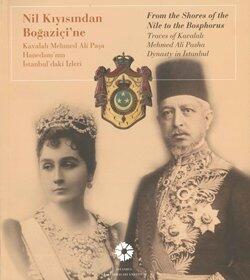 Nil Kiyisindan Bogazici'ne