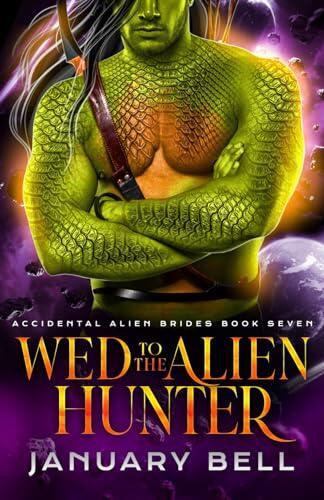 Wed to the Alien Hunter