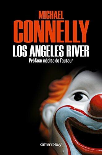 Los Angeles River (Harry Bosch t. 10)