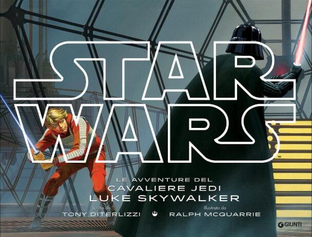 Star Wars. Le avventure del Cavaliere Jedi Luke Skywalker