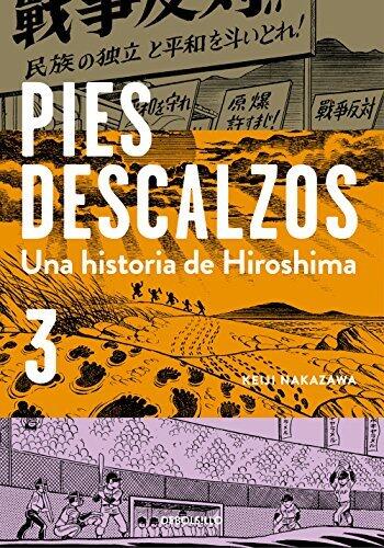 Pies Descalzos (3): Una Historia de Hiroshima