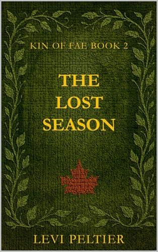 Kin of Fae Book 2: The Lost Season