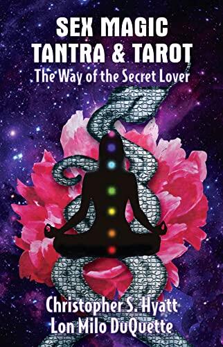 Sex Magic: Tantra and Tarot