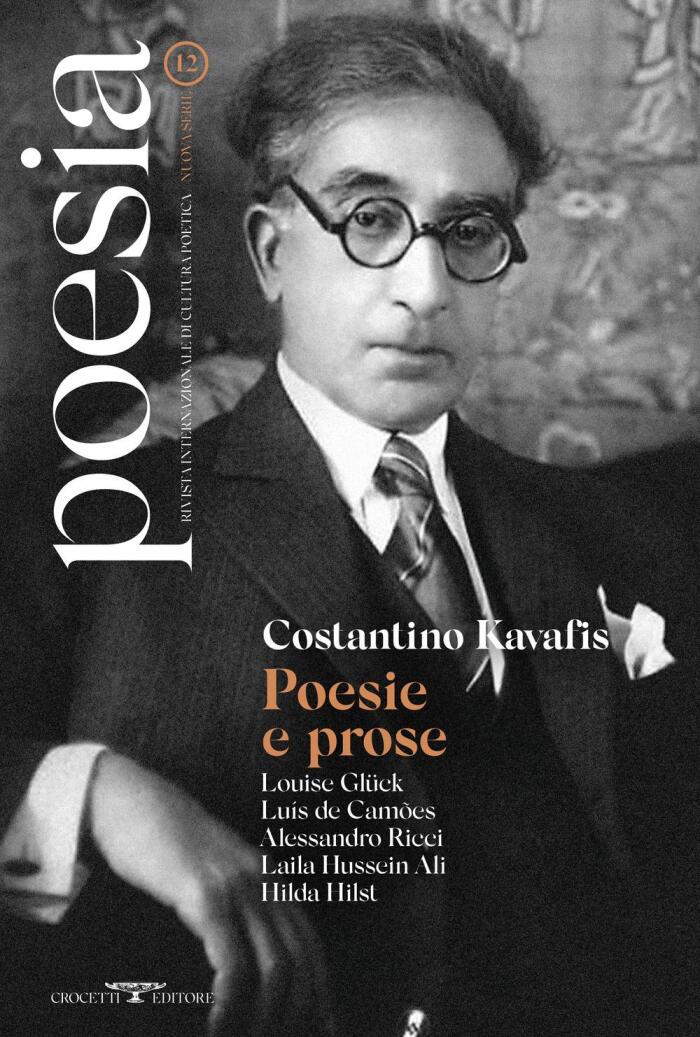 Poesia. Rivista internazionale di cultura poetica. Nuova serie #12. Costantino Kavafis. Poesie e prose