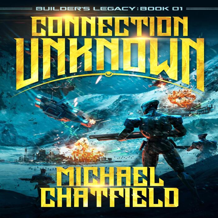 Connection Unknown: Builder's Legacy, Book 1
