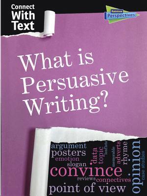What is Persuasive Writing?