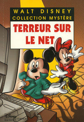 Mickey Mouse, Tome 21 : Terreur sur le net