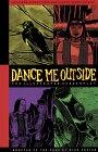 Dance Me Outside: The Illustrated Screenplay