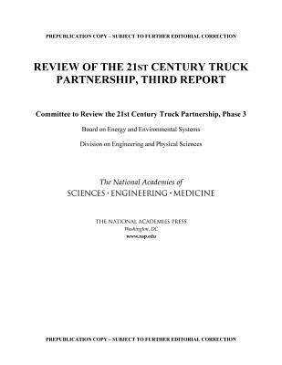 Review of the 21st Century Truck Partnership: Third Report