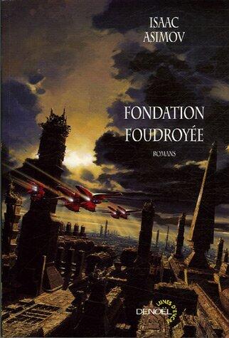 Fondation foudroyée