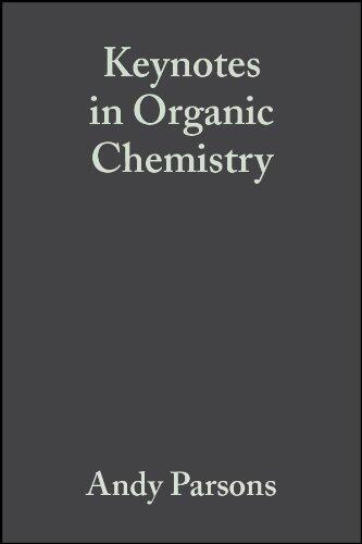 Keynotes in Organic Chemistry
