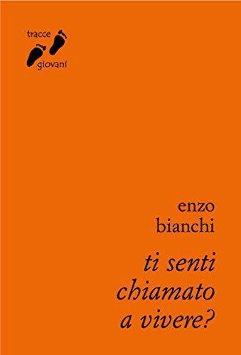 Ti senti chiamato a vivere? (Tracce giovani)