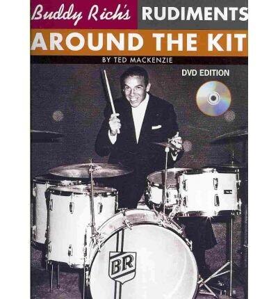 [(Ted Mackenzie: Buddy Rich's Rudiments: Around the Kit)] [Author: Ted MacKenzie] published on