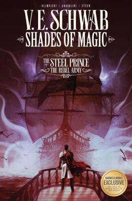 Shades of Magic: The Steel Prince, Vol. 3: The Rebel Army