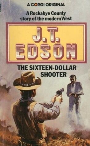 The Sixteen-Dollar Shooter
