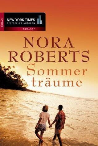Sommerträume: Nur für einen Sommer / Sommer, Sonne und dein Lächeln