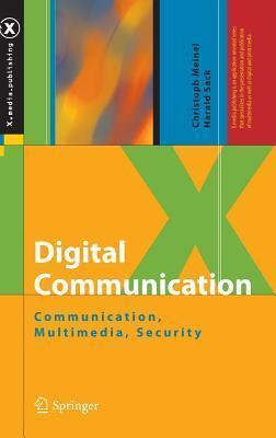 Digital Communication: Communication, Multimedia, Security