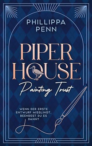 Piper House: Painting Trust