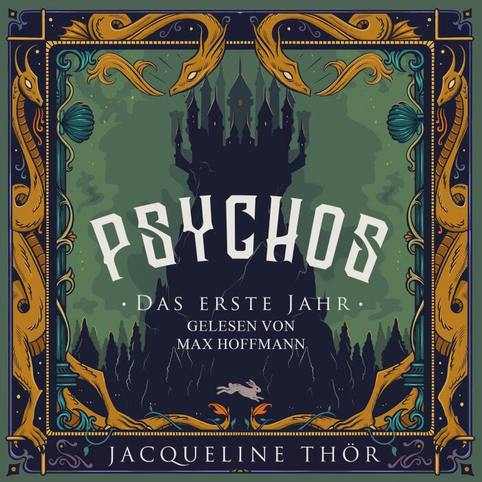 Psychos: Das erste Jahr