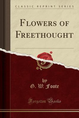 Flowers of Freethought