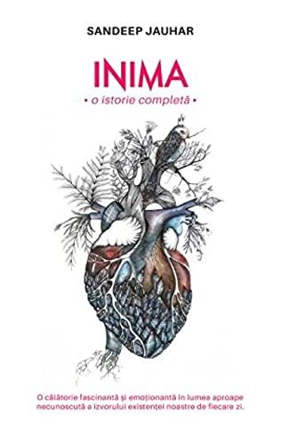 Inima, o istorie completa